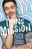 Trans Mission (eBook, ePUB)