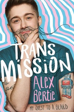 Trans Mission (eBook, ePUB) - Bertie, Alex