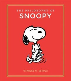 The Philosophy of Snoopy - Schulz, Charles M