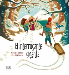 El interrogante gigante - Broseta, Teresa; Canal, Eulàlia