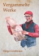 Vergammelte Werke - Bild 1