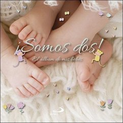 ¡Somos dos! El álbum de mis bebés - Cucchi, Maria