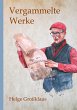 Vergammelte Werke - Bild 1