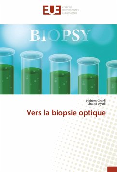 Vers la biopsie optique - Chorfi, Hichem;Ayadi, Khaled