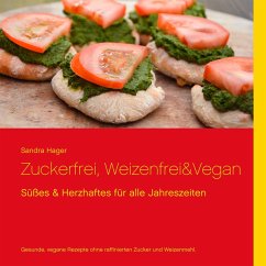 Zuckerfrei, weizenfrei & vegan - Hager, Sandra