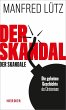 Der Skandal der Skandale - Bild 1