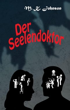 Der Seelendoktor - Johnson, M. K.