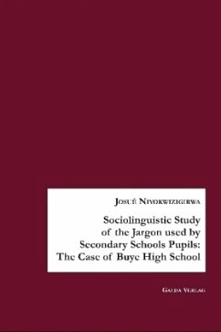 Sociolinguistic Study of the Jargon used by Secondary Schools Pupils - Niyokwizigirwa, Josué