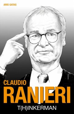 Claudio Ranieri (eBook, ePUB) - Gatas, Aris