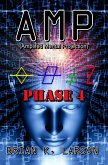 Amp Phase 4 (A.M.P., #4) (eBook, ePUB)