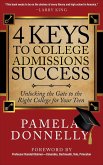 4 Keys to College Admissions Success (eBook, ePUB)