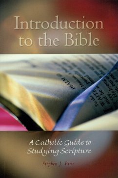 Introduction to the Bible (eBook, ePUB) - Binz, Stephen J.