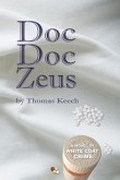 Doc Doc Zeus (eBook, ePUB) Doc Doc Zeus (eBook, ePUB)