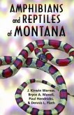Amphibians and Reptiles of Montana (eBook, ePUB) Amphibians and Reptiles of Montana (eBook, ePUB)