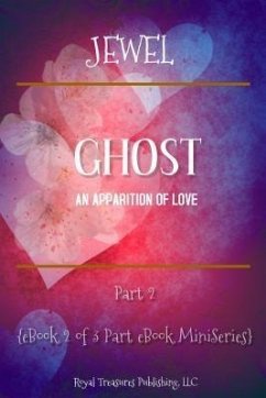 Ghost: An Apparition of Love (eBook, ePUB) - Jewel