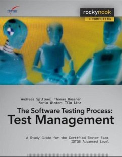 Software Testing Practice: Test Management (eBook, ePUB) - Spillner, Andreas; Linz, Tilo; Rossner, Thomas; Winter, Mario