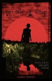 Garden of Eden: Vietnam 1955 -1975 (eBook, ePUB) Garden of Eden: Vietnam 1955 -1975 (eBook, ePUB)