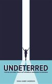 Undeterred (eBook, ePUB)
