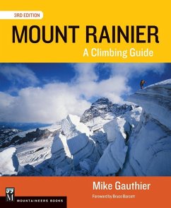 Mount Rainier Climbing Guide 3E (eBook, ePUB) - Gauthier, Mike