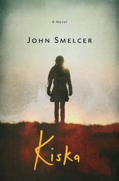 Kiska (eBook, ePUB) - Smelcer, John