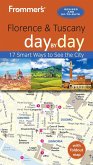 Frommer's Florence and Tuscany day by day (eBook, ePUB)