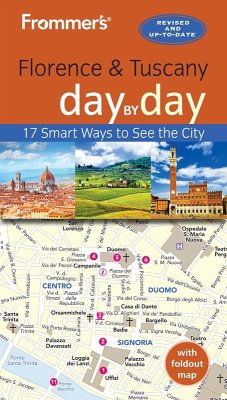 Frommer's Florence and Tuscany day by day (eBook, ePUB) - Brewer, Stephen; Strachan, Donald