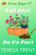 Till Dirt Do Us Part (Pecan Bayou, #7)... - Bild 1
