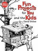 Fun Projects for You and the Kids (eBook, ePUB)