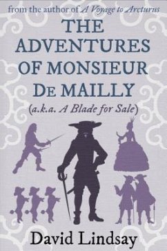 The Adventures of Monsieur de Mailly (eBook, ePUB) - Lindsay, David