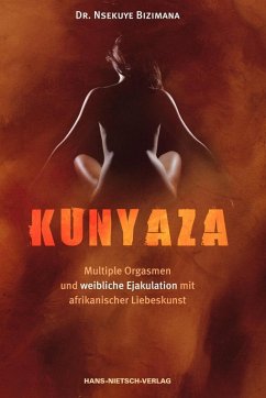 Kunyaza (eBook, ePUB) - Bizimana, Nsekuye