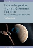 Extreme-Temperature and Harsh-Environment Electronics (eBook, ePUB Enhanced)