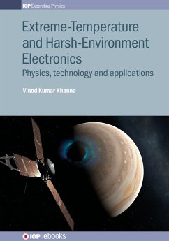 Extreme-Temperature and Harsh-Environment Electronics (eBook, ePUB Enhanced) - Khanna, Vinod Kumar