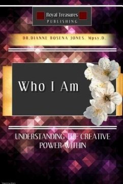 Who I Am (eBook, ePUB) - Jones, Dianne Rosena