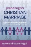Preparing for Christian Marriage (eBook, ePUB) Preparing for Christian Marriage (eBook, ePUB)