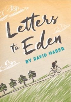 Letters to Eden (eBook, ePUB) - Haber, David