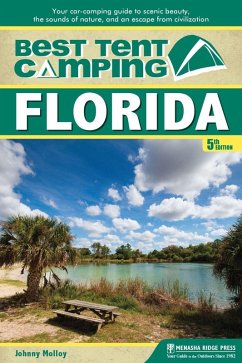 Best Tent Camping: Florida (eBook, ePUB) - Molloy, Johnny