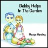 Bobby Helps In The Garden (eBook, ePUB) - Bild 1