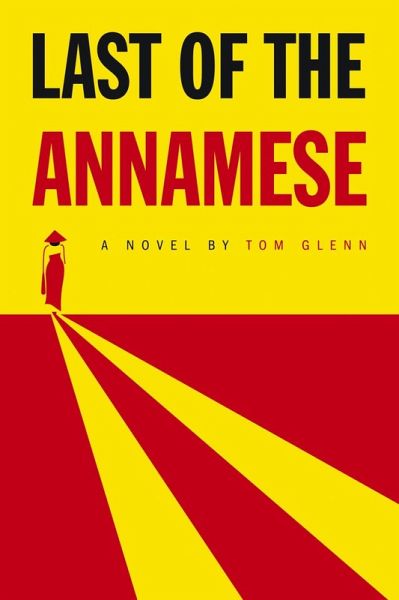 Last of the Annamese (eBook, ePUB) Last of the Annamese (eBook, ePUB)