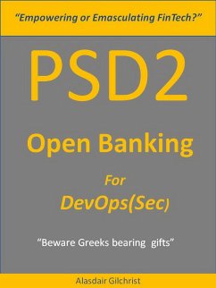 PSD2 - Open Banking for DevOps(Sec) (eBook, ePUB) - Gilchrist, Alasdair