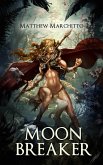 Moon Breaker (eBook, ePUB)