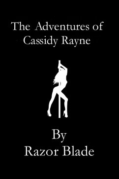 The Adventures Of Cassidy Rayne (eBook, ePUB) Cover The Adventures Of Cassidy Rayne (eBook, ePUB)