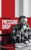 Pressure Drop (eBook, ePUB)