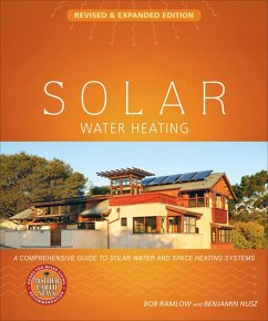 Solar Water Heating (eBook, ePUB) - Ramlow, Bob; Nusz, Benjamin