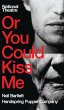 Or You Could Kiss Me (eBook, ePUB) - Bild 1