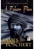 A Falcon Flies (eBook, ePUB)