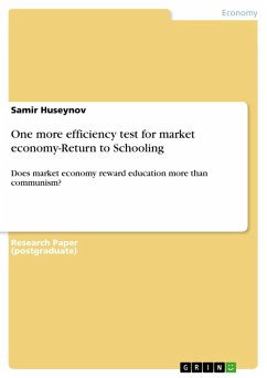 One more efficiency test for market economy-Return to Schooling (eBook, ePUB) One more efficiency test for market economy-Return to Schooling (eBook, ePUB)