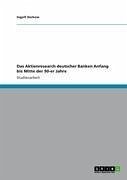 Das Aktienresearch deutscher Banken Anfang bis Mitte der 90-er Jahre (eBook, ePUB) - Derkow, Ingolf