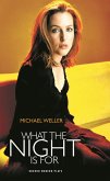 What the Night Is For (eBook, ePUB)
