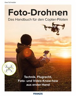 Foto-Drohnen (eBook, PDF) - Schneider, Uwe