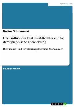 Der Einfluss der Pest im Mittelalter auf die demographische Entwicklung (eBook, ePUB)